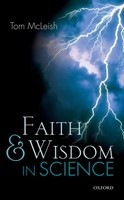 Faith and Wisdom in Science (Paperback)