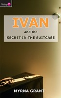 Ivan and the Secret in the Suitcase (Paperback)