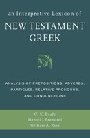 An Interpretive Lexicon Of New Testament Greek