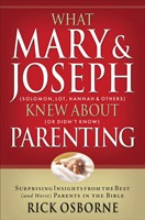 What Mary and Joseph Knew About Parenting (Paperback)