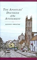 The Apostles' Doctrine Of The Atonement