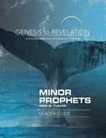 Genesis to Revelation: Minor Prophets Leader Guide (Paperback)