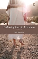 Following Jesus to Jerusalem (Paperback)