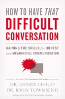 How To Have That Difficult Conversation (Paperback)