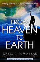 From Heaven To Earth (Paperback)