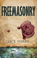 Freemasonry: The Invisible Cult (Paperback)