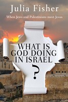 What Is God Doing In Israel? (Paperback)
