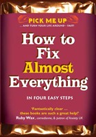 How to Fix Almost Everything (Paperback)