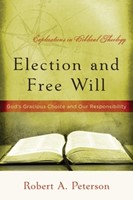 Election and Free Will (Paperback)