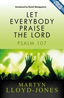 Let Everybody Praise The Lord (Paperback)