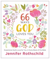 66 Ways God Loves You (Hard Cover)