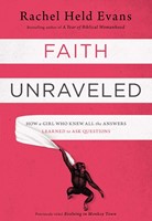 Faith Unraveled (Paperback)