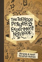 The Teenage Prayer Experiment Notebook (Paperback)