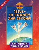 Jesus--To Eternity And Beyond! (Paperback)