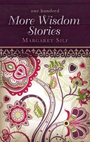 One Hundred More Wisdom Stories (Paperback)