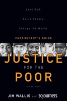 Justice For The Poor Participant's Guide