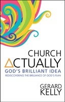 Church Actually (Paperback)