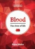 Blood: The River of Life (Paperback)
