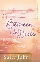 Between Us Girls (Paperback)