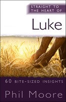 Straight To The Heart Of Luke (Paperback)