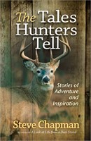 The Tales Hunters Tell (Paperback)