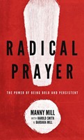 Radical Prayer (Paperback)