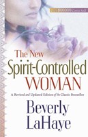 The New Spirit-Controlled Woman (Paperback)
