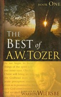 The Best Of A. W. Tozer Book One (Paperback)