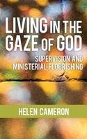Living In The Gaze Of God (Paperback)