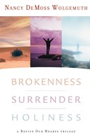 Brokenness, Surrender, Holiness (Hard Cover)