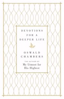 Devotions for a Deeper Life (Hard Cover)