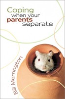 Coping When Your Parents Separatate (Paperback)
