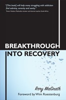 Breakthrough Into Recovery (Paperback)