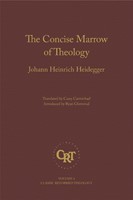 Concise Marrow Of Christian Theology (Hard Cover)