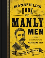 Mansfield'S Book Of Manly Men (Hard Cover)