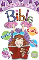 Christian Girl's Guide to The Bible