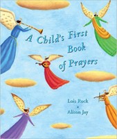 Child's First Book Of Prayers, A (Hard Cover)
