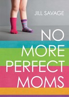 No More Perfect Moms (Paperback)
