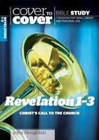 Cover To Cover Bible Study: Revelation 1-3