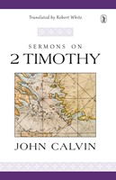 Sermons On 2 Timothy (Cloth-Bound)