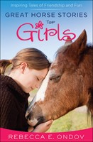 Great Horse Stories For Girls (Paperback)