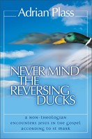 Never Mind The Reversing Ducks (Paperback)