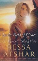 In the Field of Grace (Paperback)