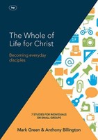 The Whole Of Life For Christ (Paperback)