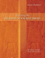 Exploring The Religion Of Ancient Israel (Paperback)