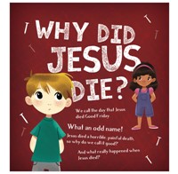 Why Did Jesus Die? (Single Copies) (Pamphlet)