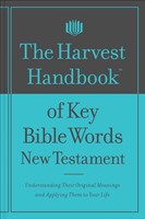 The Harvest Handbook of Key Bible Words (Paperback)