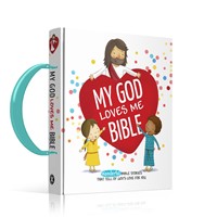 My God Loves Me Bible (Board Book)