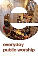 Everyday Public Worship (Paperback)