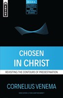 Chosen In Christ (Paperback)
